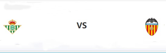 皇家贝蒂斯vs瓦伦西亚前瞻