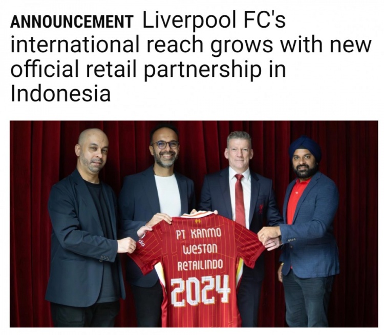 利物浦与印尼企业达成零售合作，今夏在雅加达开设首家官方商店