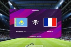 欧洲世预赛哈萨克斯坦VS法国比赛直播分析：法国兵强马壮