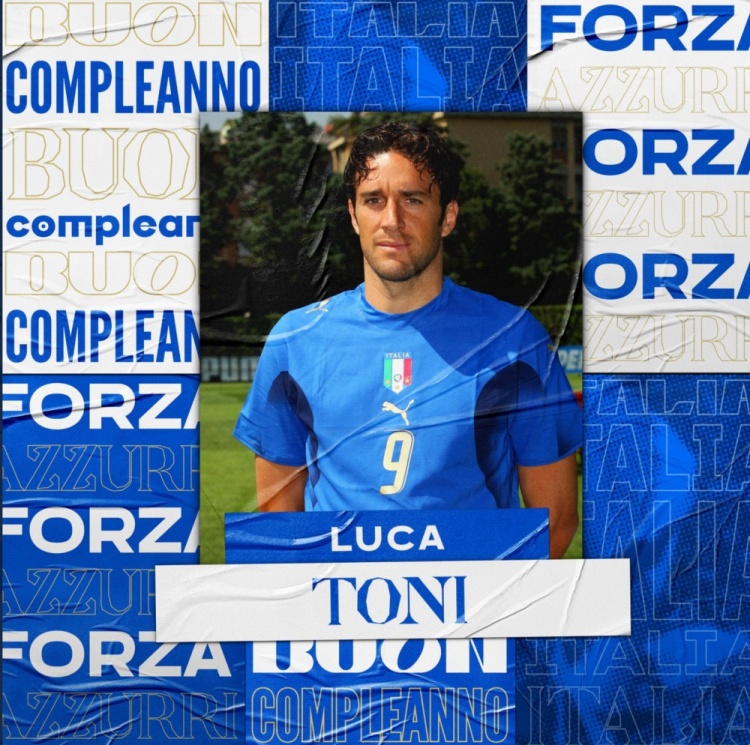 卢卡-托尼迎来45岁生日，佛罗伦萨、意大利国家队送上祝福