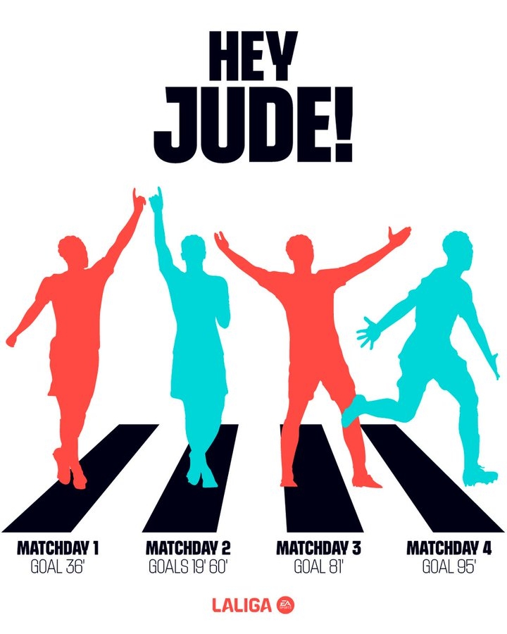 HEYJUDE！西甲官方晒贝林厄姆海报，球员4轮已打入5球